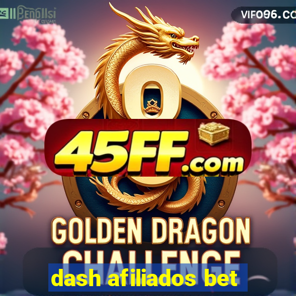 dash afiliados bet